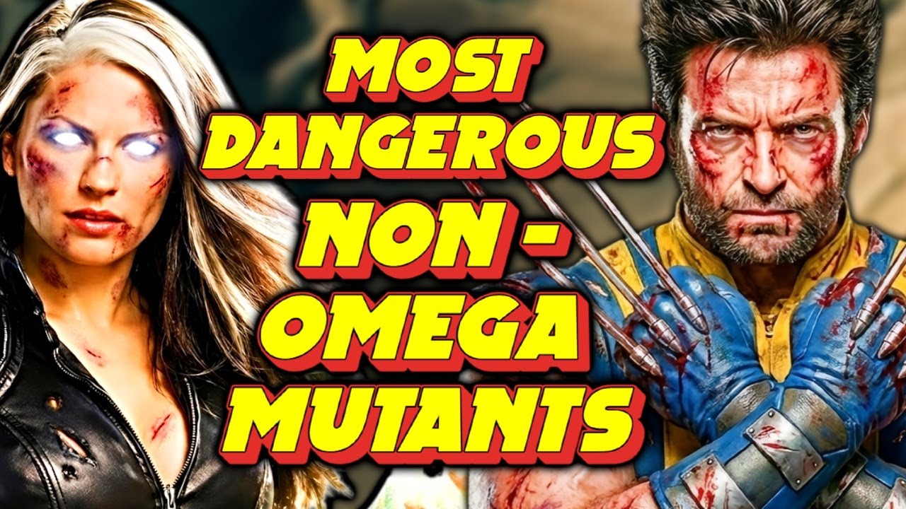 7 Most Dangerous Non-Omega-Level Mutants That Can Outclass Omega Threats