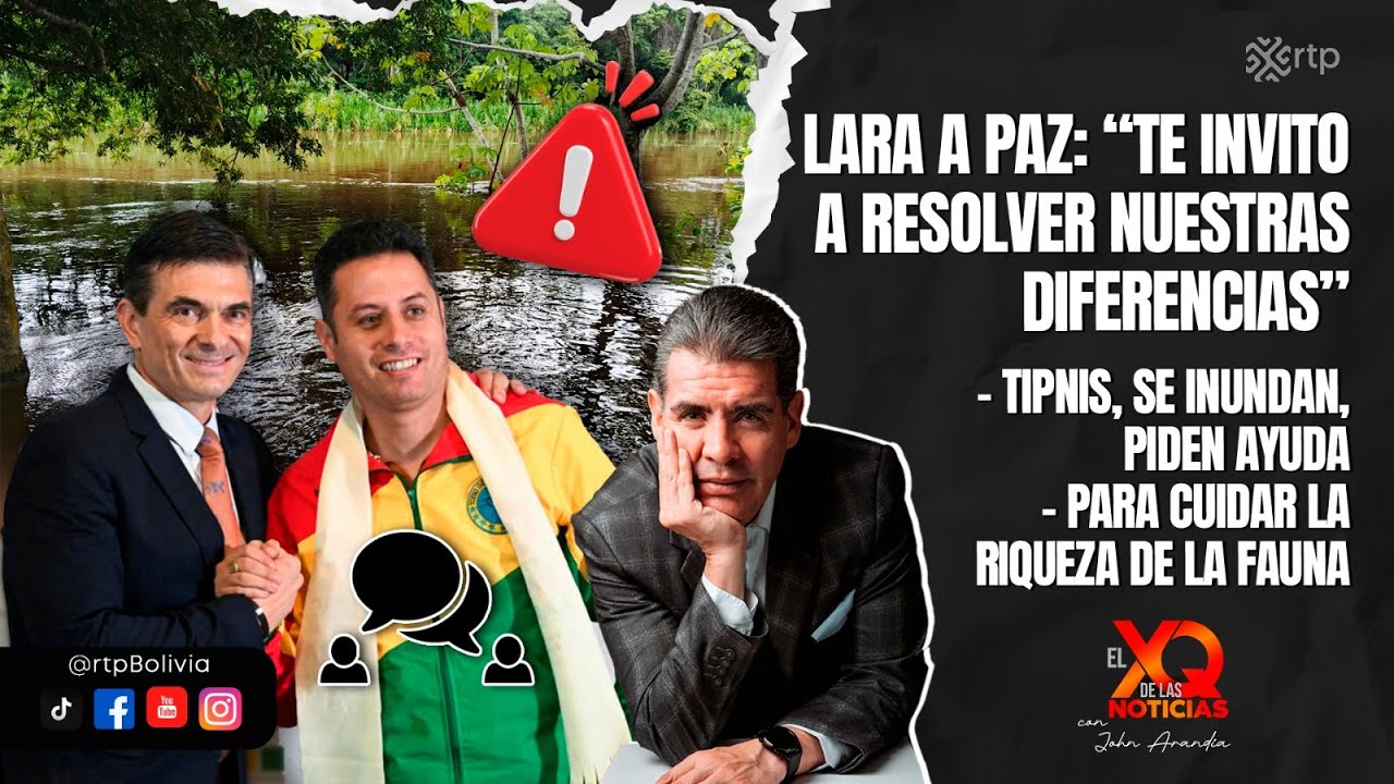 Lara a Paz: “Te invito a resolver nuestras diferencias” | El XQ de las Noticias | 30-01-2026