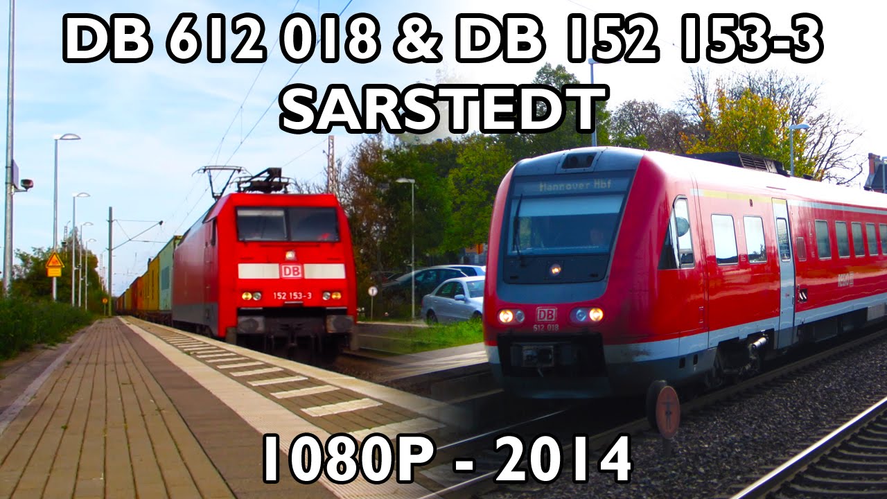 Roaring DB 612 018 + 662 & DB 152 153-3 in Sarstedt