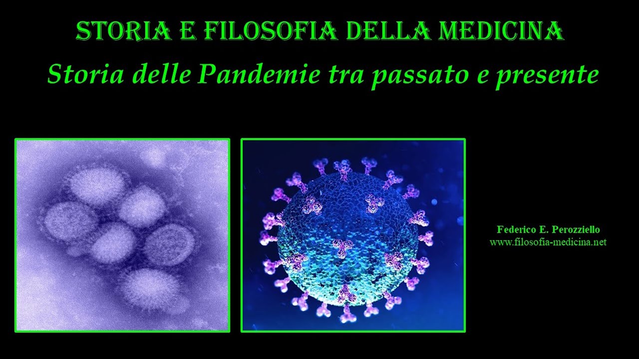 STORIA DELLE PANDEMIE TRA PASSATO E PRESENTE - HISTORY OF PANDEMICS BETWEEN PAST AND PRESENT