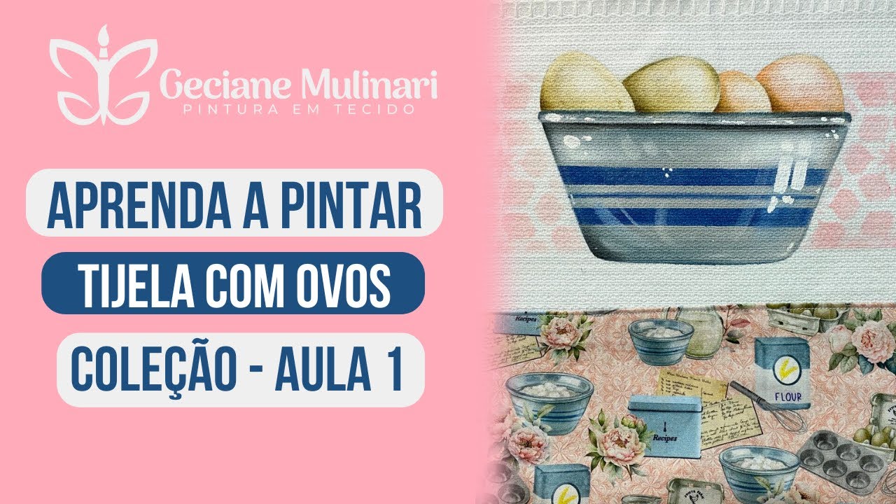 Aprenda a pintar tigela com ovos - Empreenda com coleções | Pintura em Tecido - Geciane Mulinari