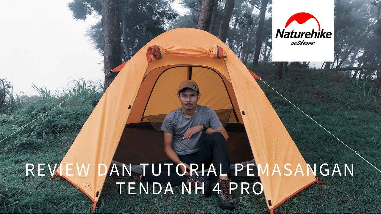 Tenda NatureHike Professional 4 | Review dan Tutorial