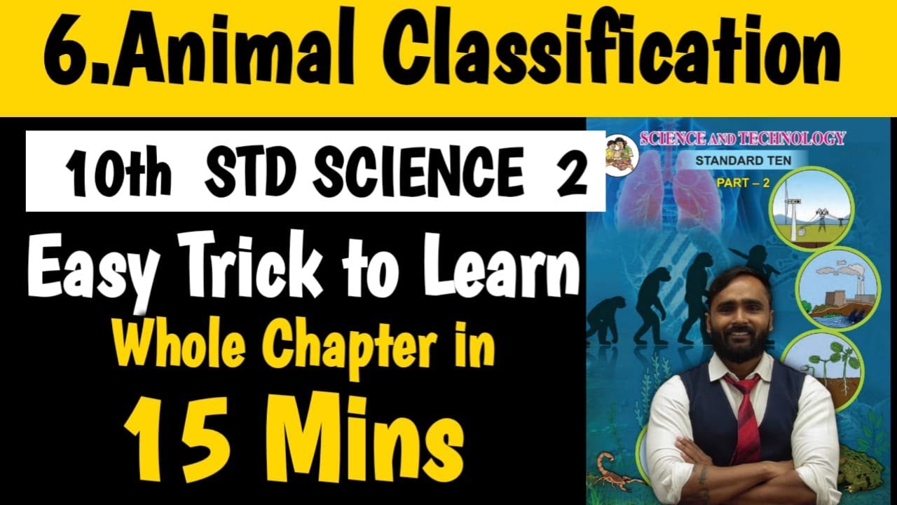 10th Science 2|Chapter No 6 Animal Classification|EASY TRICK TO LEARN WHOLE CHAPTER|Board Exam 2024