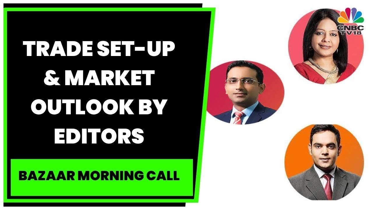 Latha Venkatesh, Prashant Nair & Nigel D'Souza Decode The Trade Set-Up For Today | CNBC-TV18