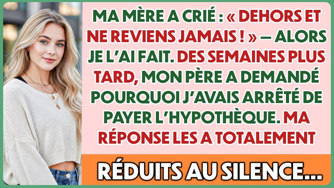 Ma mère a crié « Sors et ne reviens jamais ! » — j’ai obéi. Papa a demandé : pourquoi plus rien ?