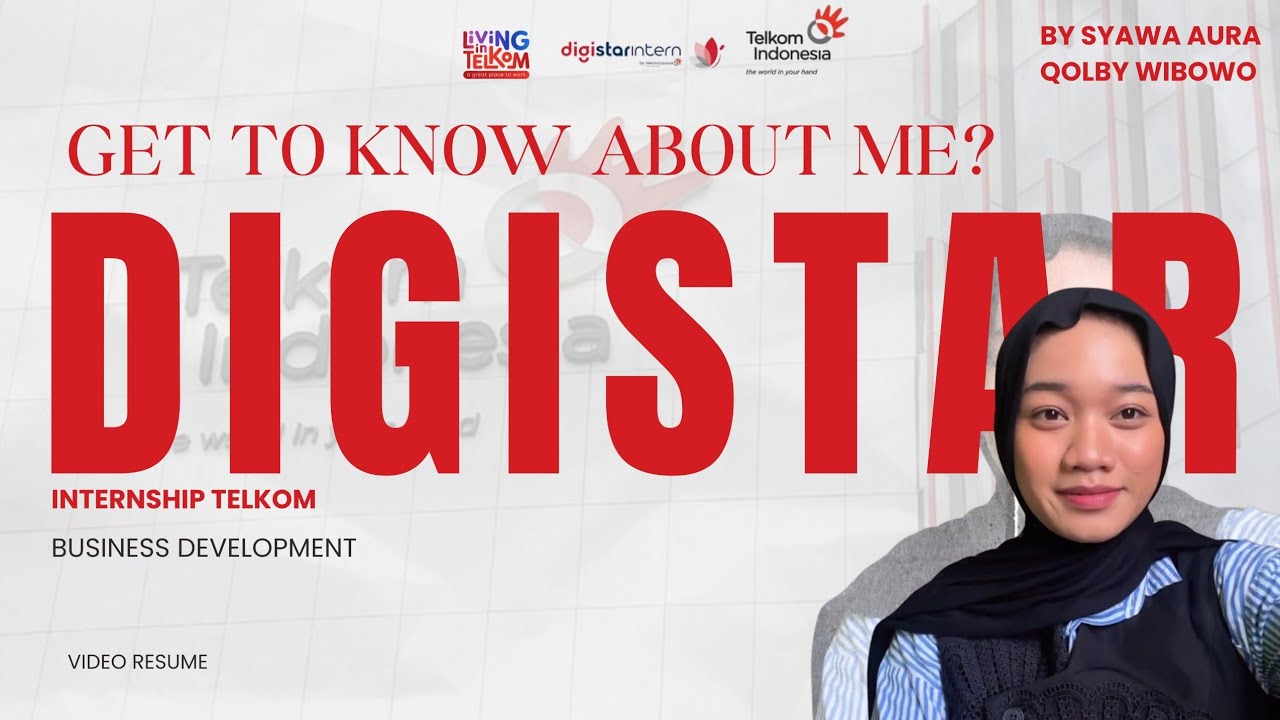Your Future Business Developer | Video Resume Digistar Internship Telkom | Syawa Aura Qolby Wibowo
