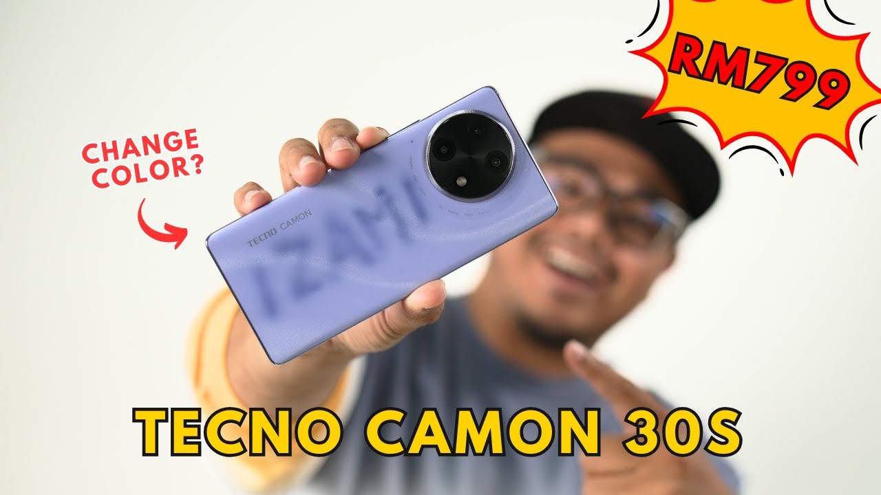 RM7XX Dapat Build Premium, Kamera Cantik, Boleh GAMING, Tahan Lasak : Tecno Camon 30s
