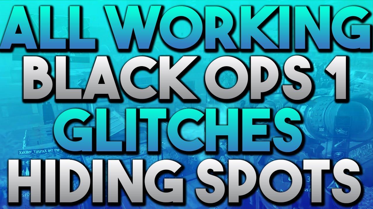 Black Ops 1 Glitches All Working Multiplayer Glitches and Hiding Spots 2019 COD BO1 MP Glitches