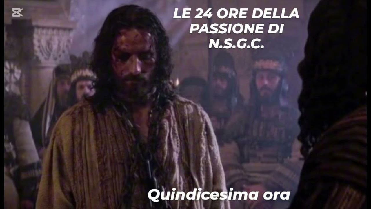 QUINDICESIMA ORA - Dalle 7 alle 8 del mattino - Ges&ugrave; innanzi a Pilato. Pilato lo manda da Erode