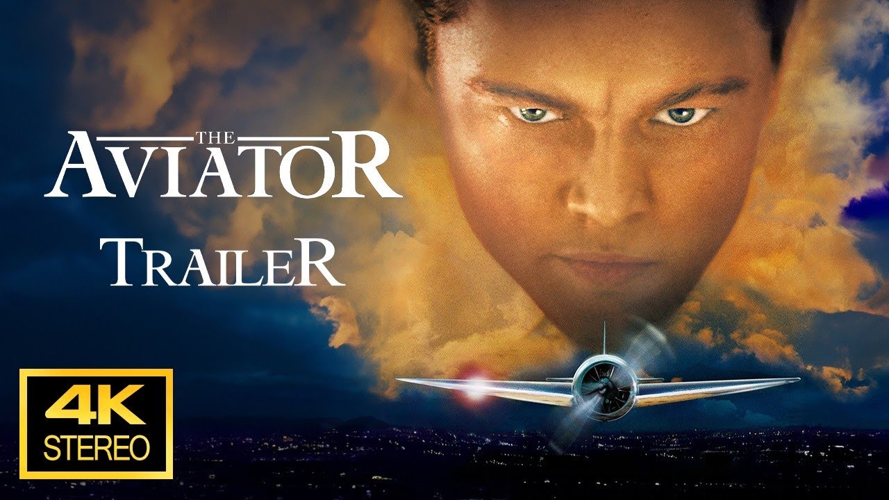 The Aviator 2004 Trailer  4K