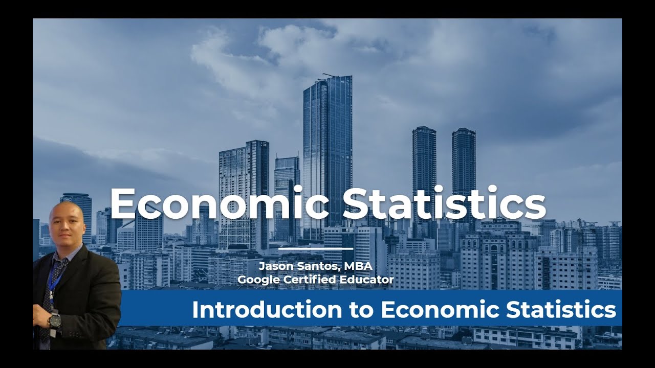 Economic Statistics 1 - Introduction to Economic Statistics