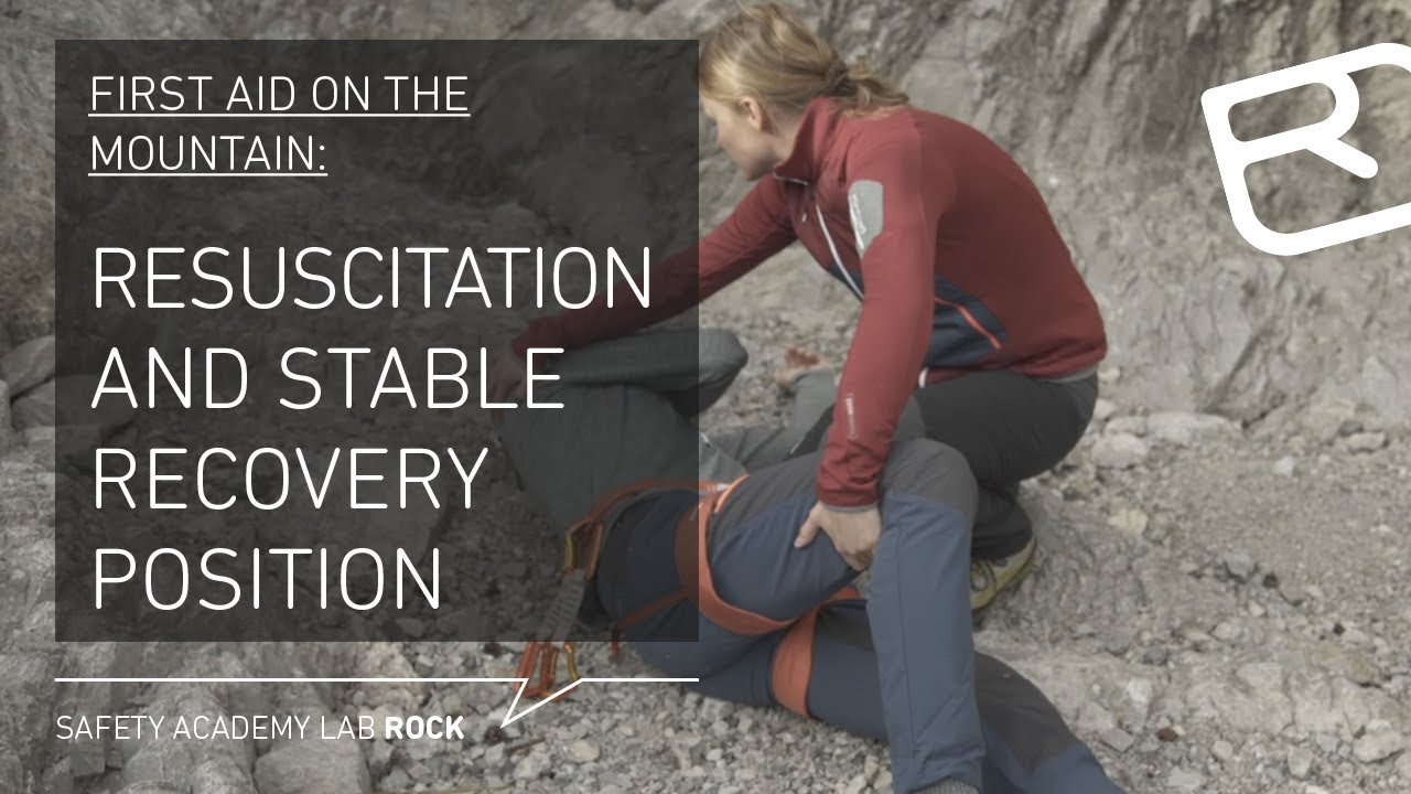 First aid on the mountain: Resuscitation and stable recovery position &ndash; Tutorial (29/43) | LAB ROCK