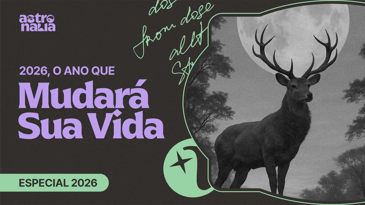 Previsões 2026 Signos e Ascendentes - 