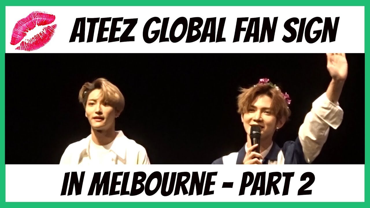 ATEEZ Global Fan Sign Melbourne (20190808) - Part 2