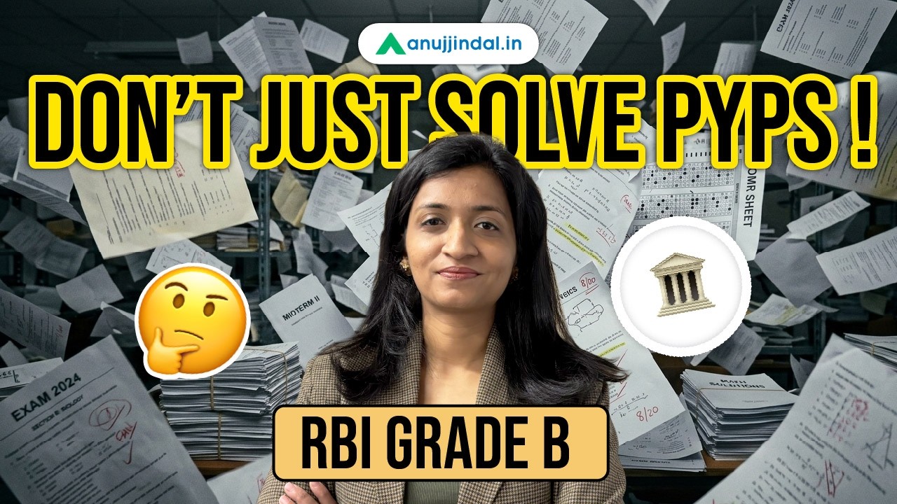 How to Analyse PYPs for RBI Grade B 2026 | Complete Strategy | Anuj Jindal