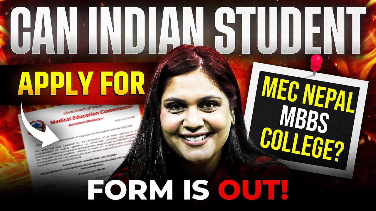 Nepal MBBS 2025 MEC Form Out | Complete Information on MBBS College