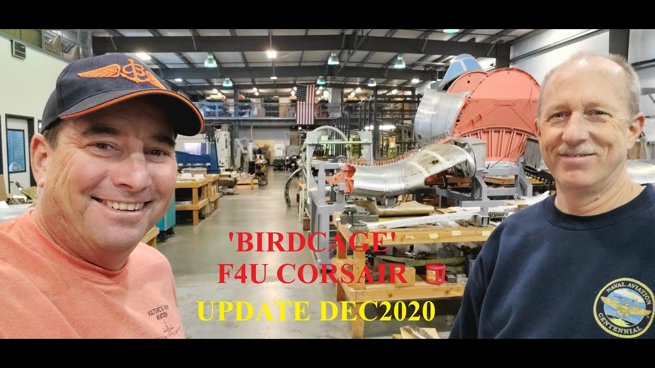 1943 'Birdcage' Corsair UPDATE! Dec 2020