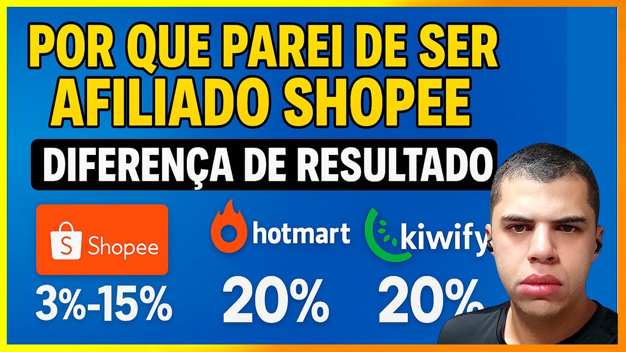 PROGRAMA DE AFILIADO SHOPEE, KIWIFY OU HOTMART? ✅QUAL O MELHOR? DIFERENÇA DE RESULTADO NA PRÁTICA