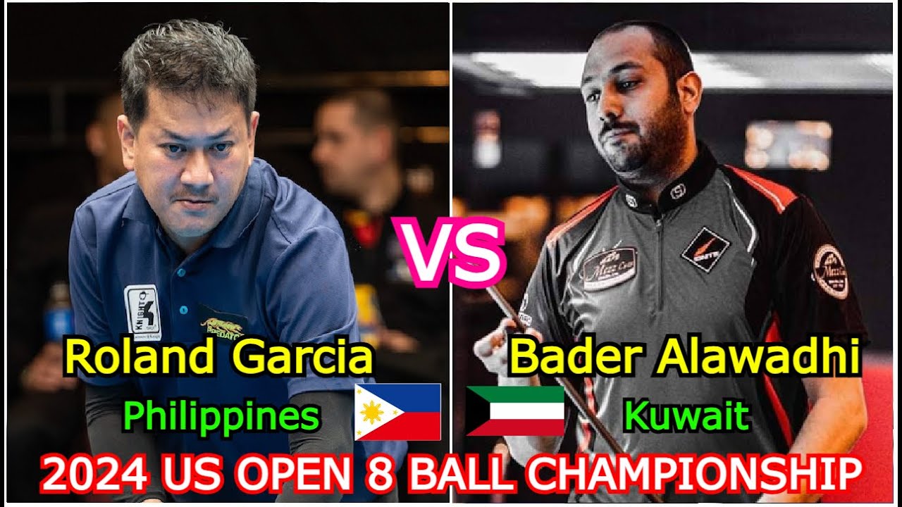Roland Garcia VS Bader Alawadhi | US Open 8-Ball Championship 2024