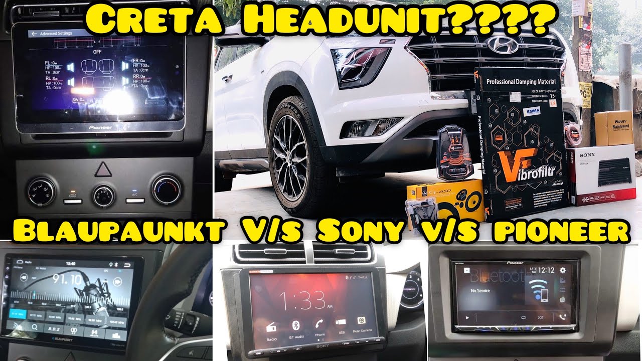 Creta 2020 Headunit? | Sony AX8000 v/s Pioneer Tab 835 v/s Blaupaunkt Keylargo 10.1| Audio Setup