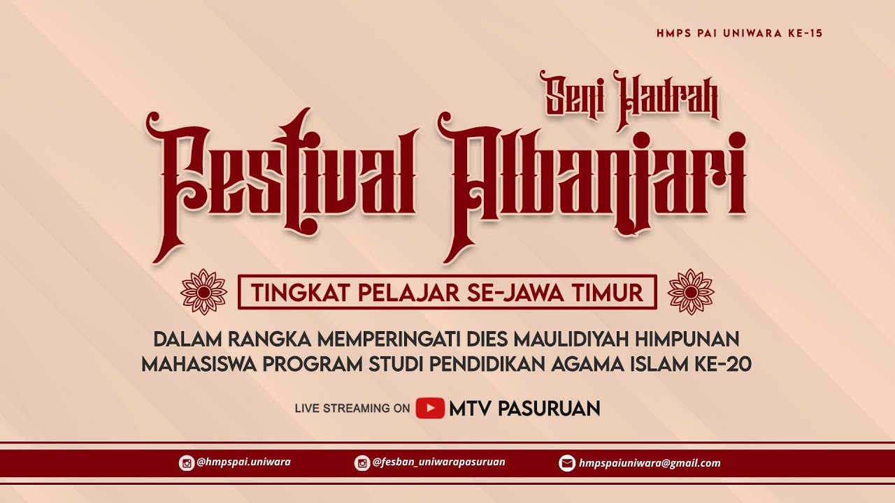 🔴 LIVE (3) FESTIVAL SENI HADRAH ALBANJARI KE-15 TINGKAT PELAJAR SE-JAWA TIMUR || UNIWARA PASURUAN