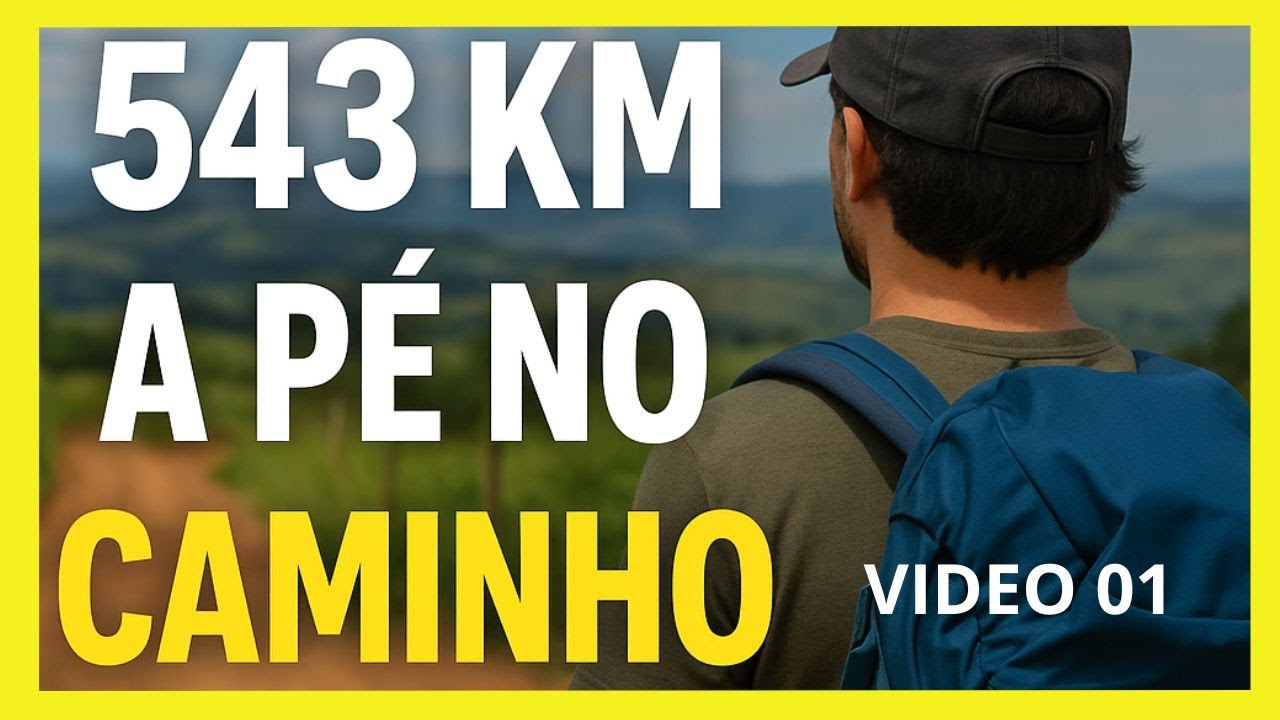 543 KM de Pés no Chão No Caminho da Fé ! A Jornada que Poucos Têm Coragem de Fazer