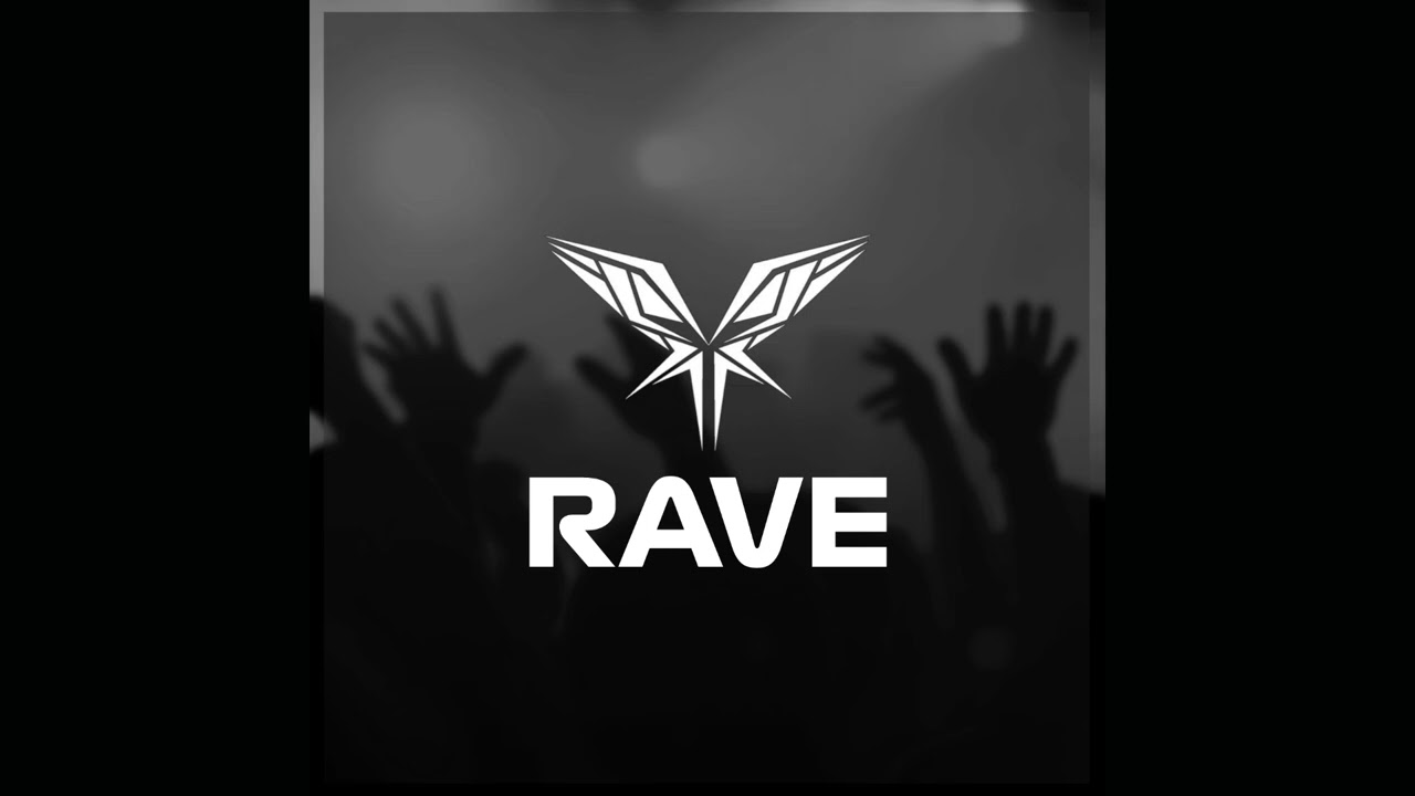 RAVE
