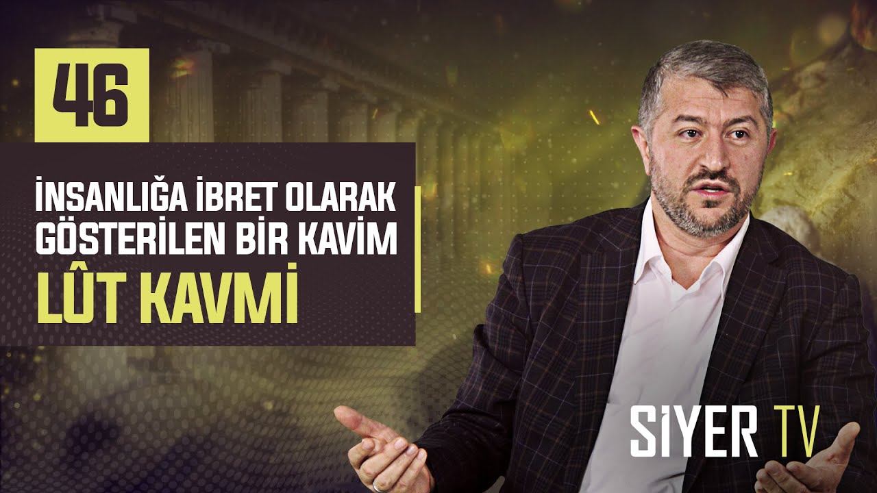 İnsanlığa İbret Olarak Gösterilen Bir Kavim Lût Kavmi | Muhammed Emin Yıldırım