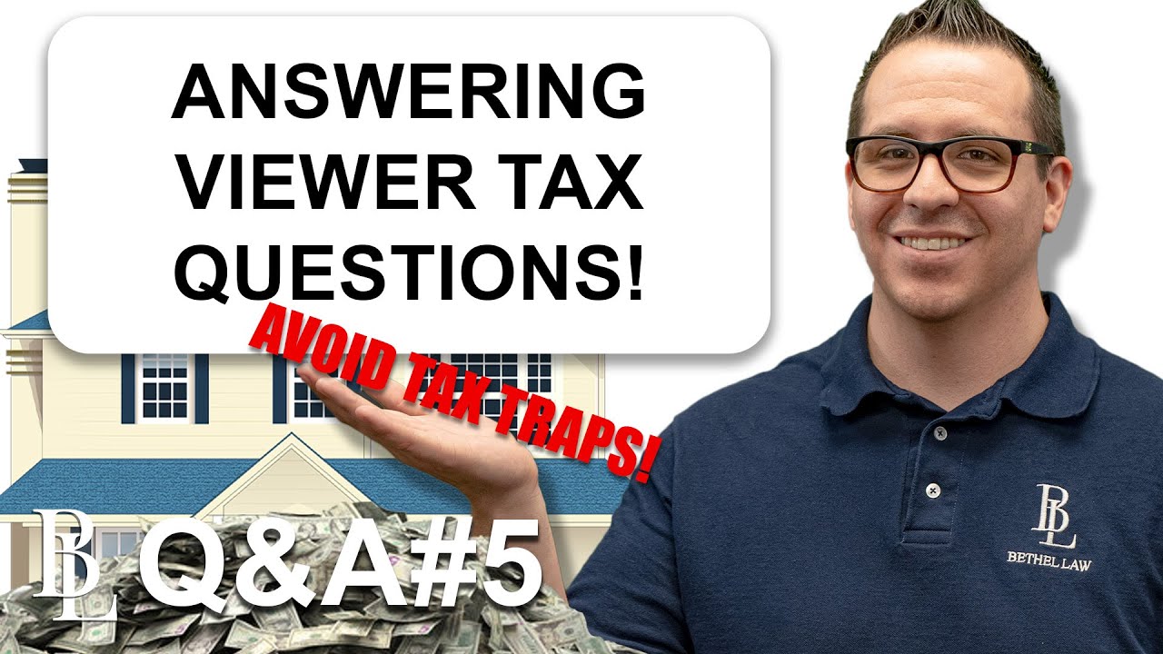 Gift Tax Basis vs Inheritance Tax, Screwed by Gift of a Home, & Gift Tax Timing | Q&A #5
