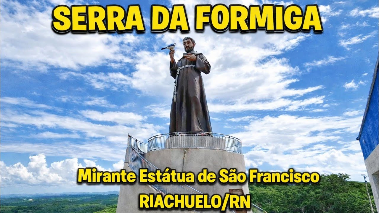 Serra da Formiga em Riachuelo RN | O Mirante de São Francisco e a vista mais linda do Potengi