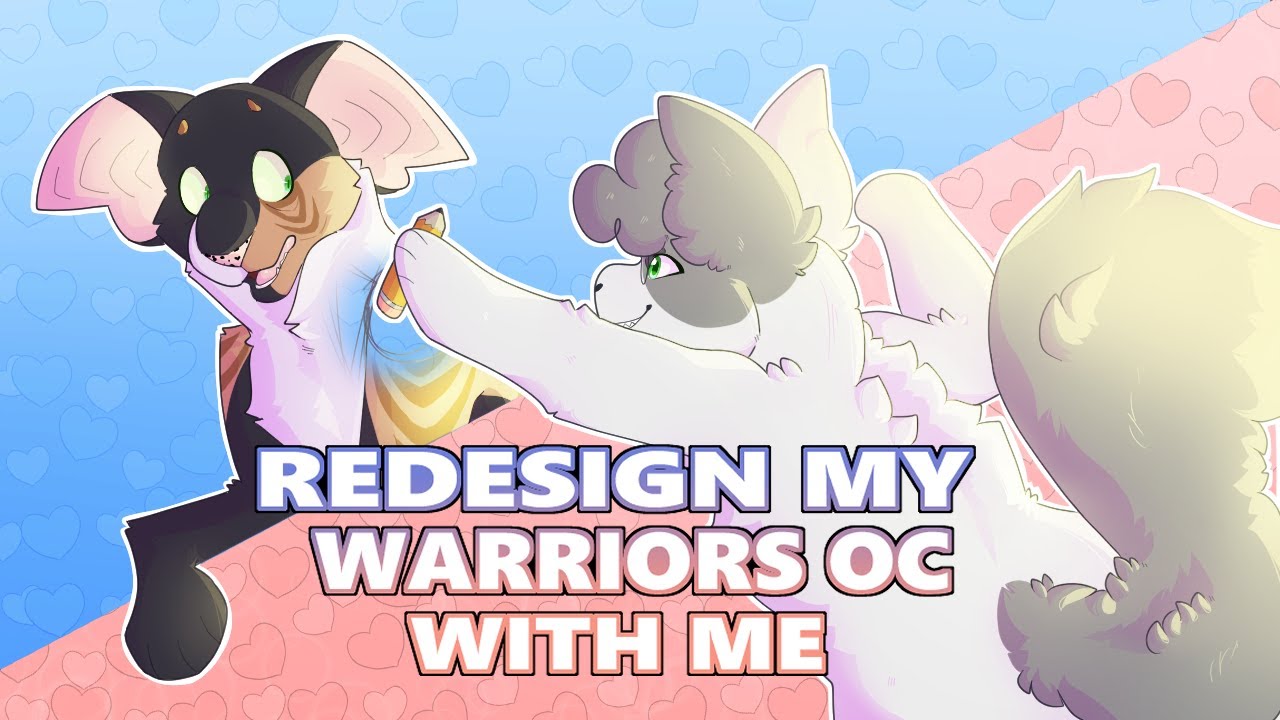 ♡ REDESIGN MY WARRIORS OC WITH ME ♡【SPEEDPAINT VOICEOVER】