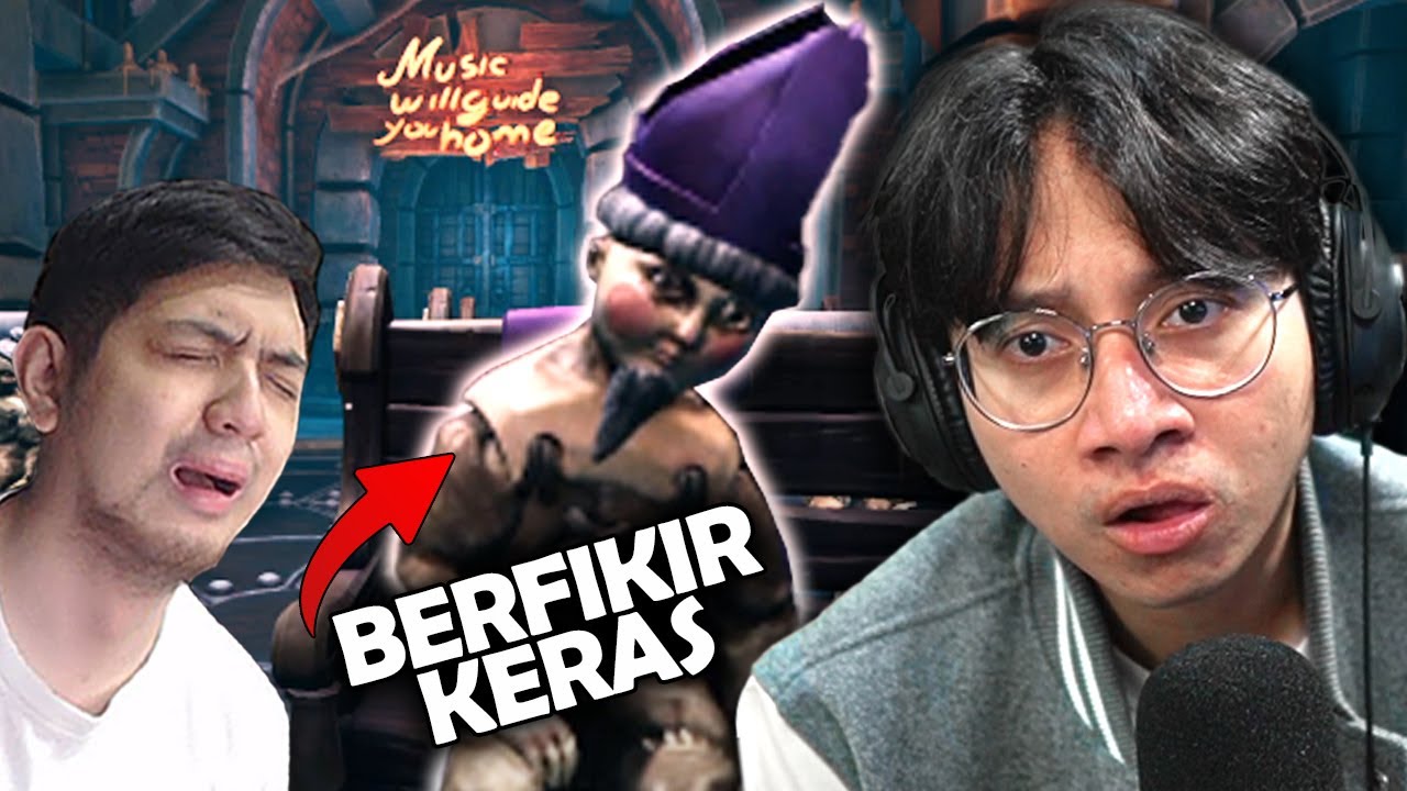 Episode Kali ini Kita MIKIR KERAS ! - We Were Here Forever Part 4