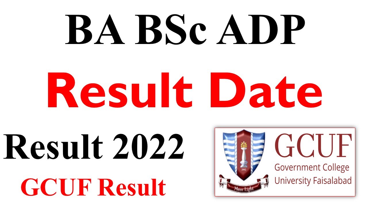 BA BSc ADP Part 1 & 2 1st Annual 2022 Exams Result Declared Date GCUF | ADA ADS Result GCUF 2022
