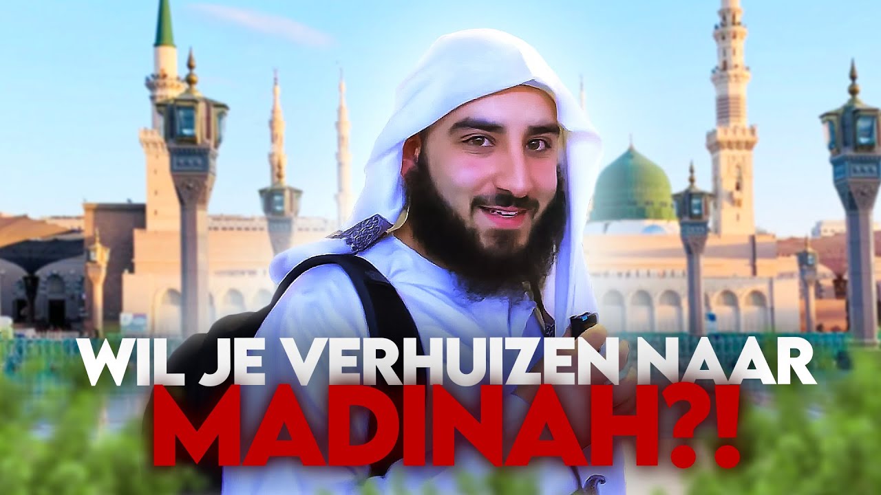 Kijk Dit Voordat Je Hijrah Doet (Mijn Ervaring in Madinah)