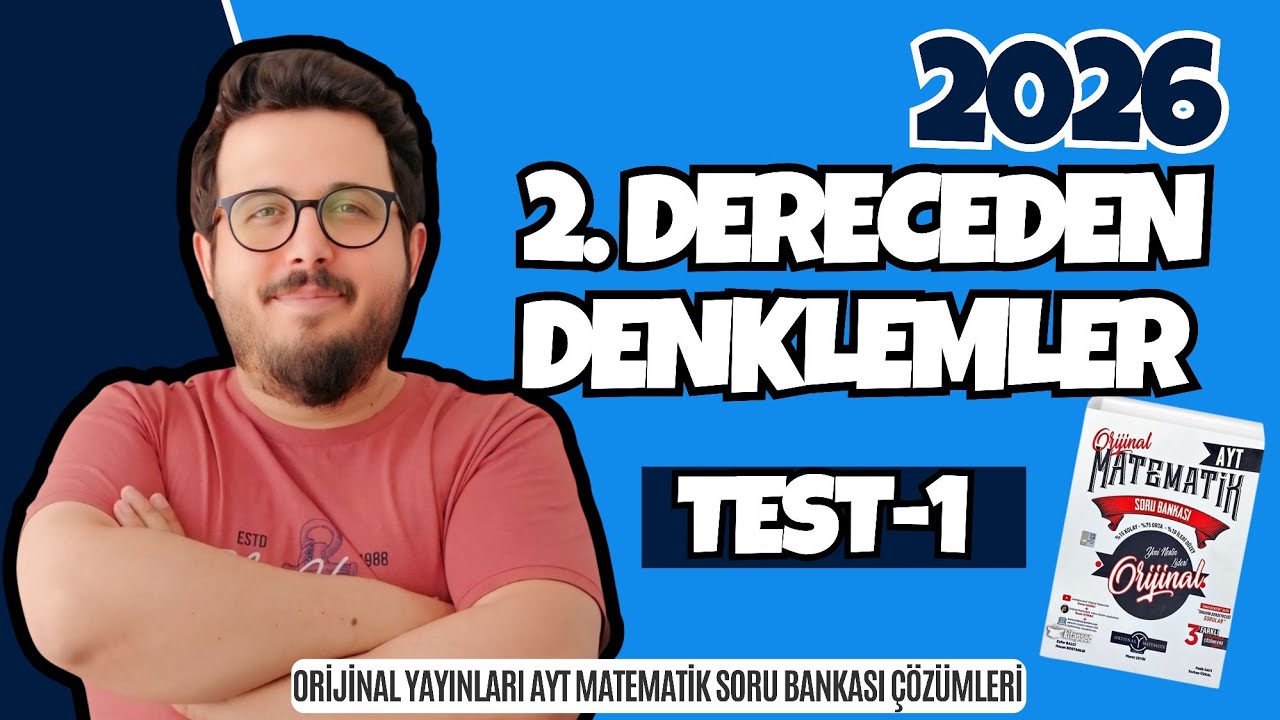 2. DERECEDEN DENKLEMLER TEST 01 | ORİJİNAL AYT MATEMATİK SORU BANKASI 2026 I #yks2026  #aytmatematik