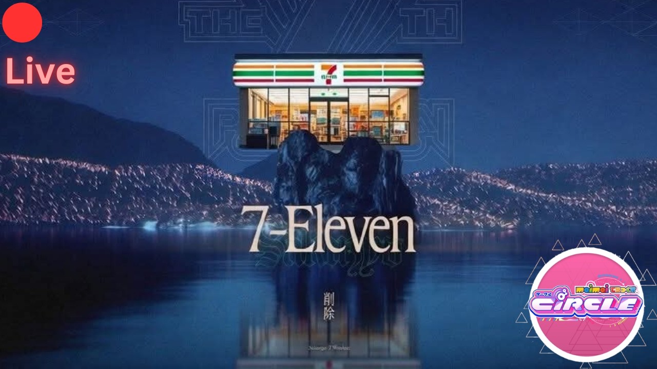 [maimai] 6 wonder 7 eleven *im testing somethings