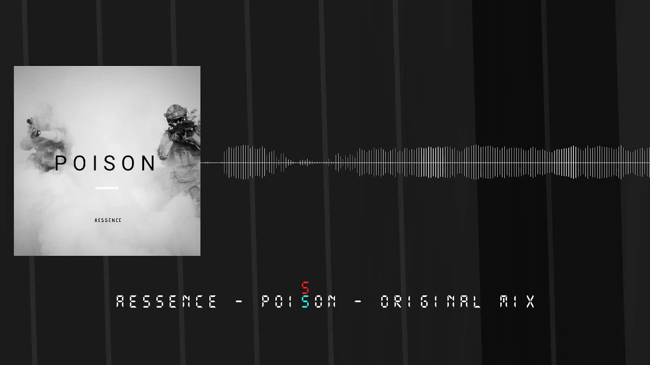 Aessence - Poison - Original Mix