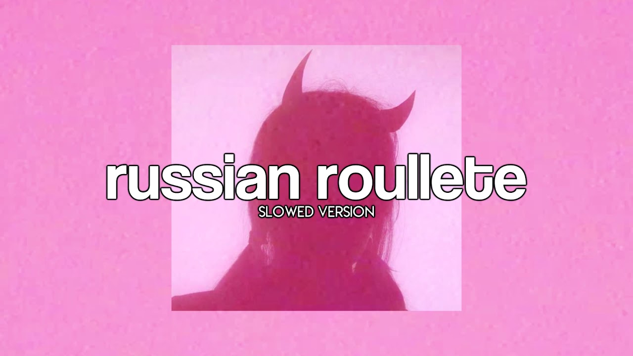 russian roulette ↻ red velvet (slowed ver.)