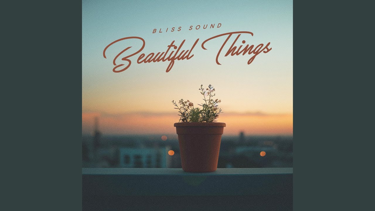 Beautiful Things