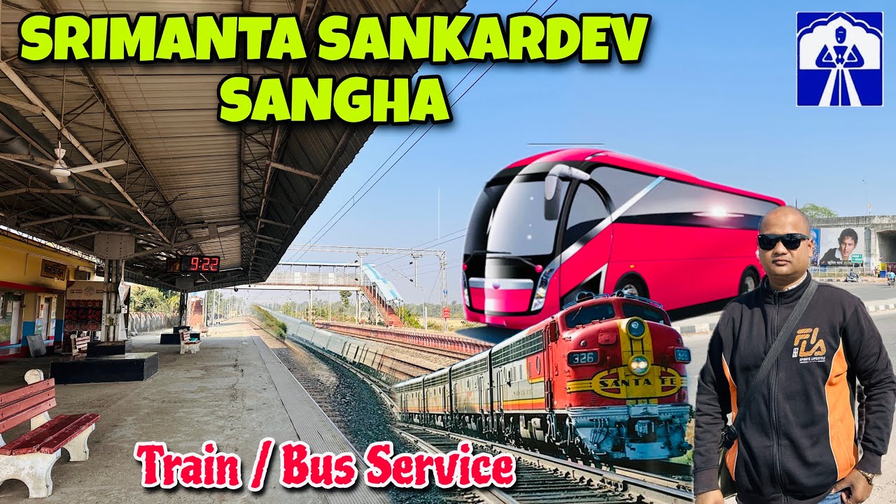 অধিৱেশনলৈ কি দৰে আহিব ? 🚆 | শ্ৰীমন্ত শঙ্কৰদেৱ সঙ্ঘৰ ৯৫ সংখ্যক বাৰ্ষিক অধিৱেশন 🙏🏻 | VLOG# 274