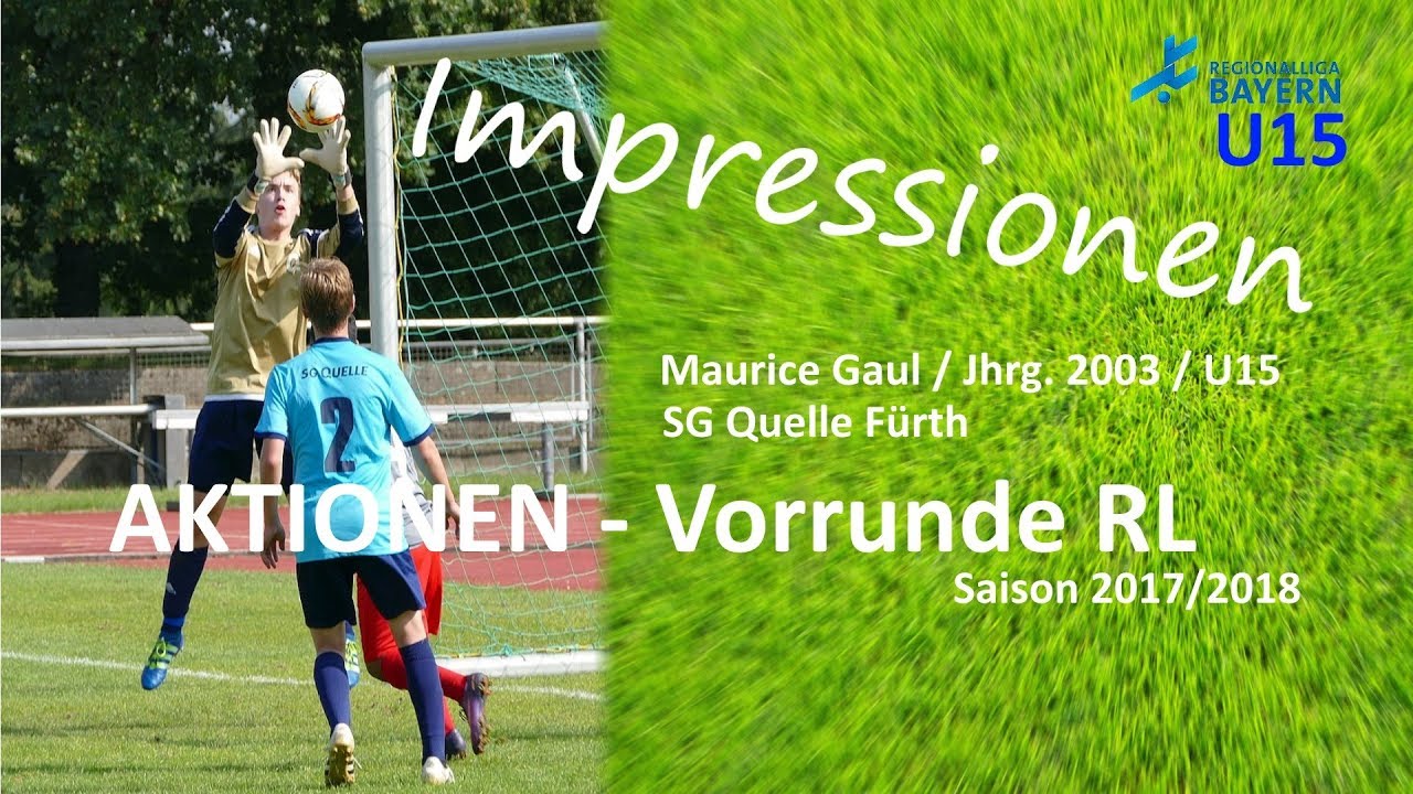 Torwart-Aktionen Vorrunde Regionalliga Bayern U15 - Maurice Gaul