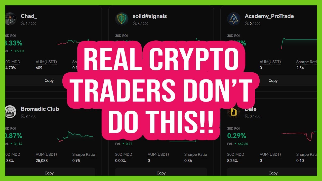 If You Need Copy Trading You're Not a Real Crypto Trader!!