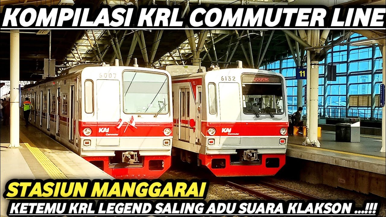PARADE SUARA KLAKSON KRL ‼️ KOMPILASI KRL COMMUTER LINE STASIUN MANGGARAI LANTAI ATAS
