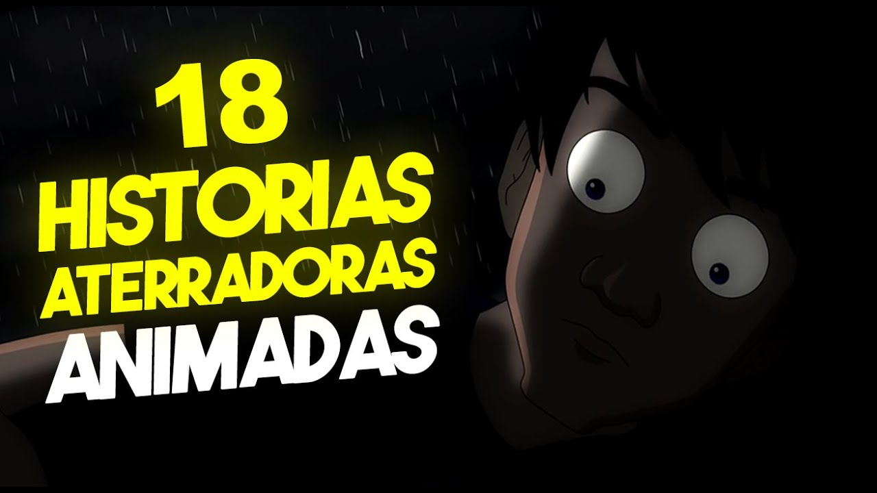 18 Historias de Terror que no te dejar&aacute;n dormir (compilaci&oacute;n)