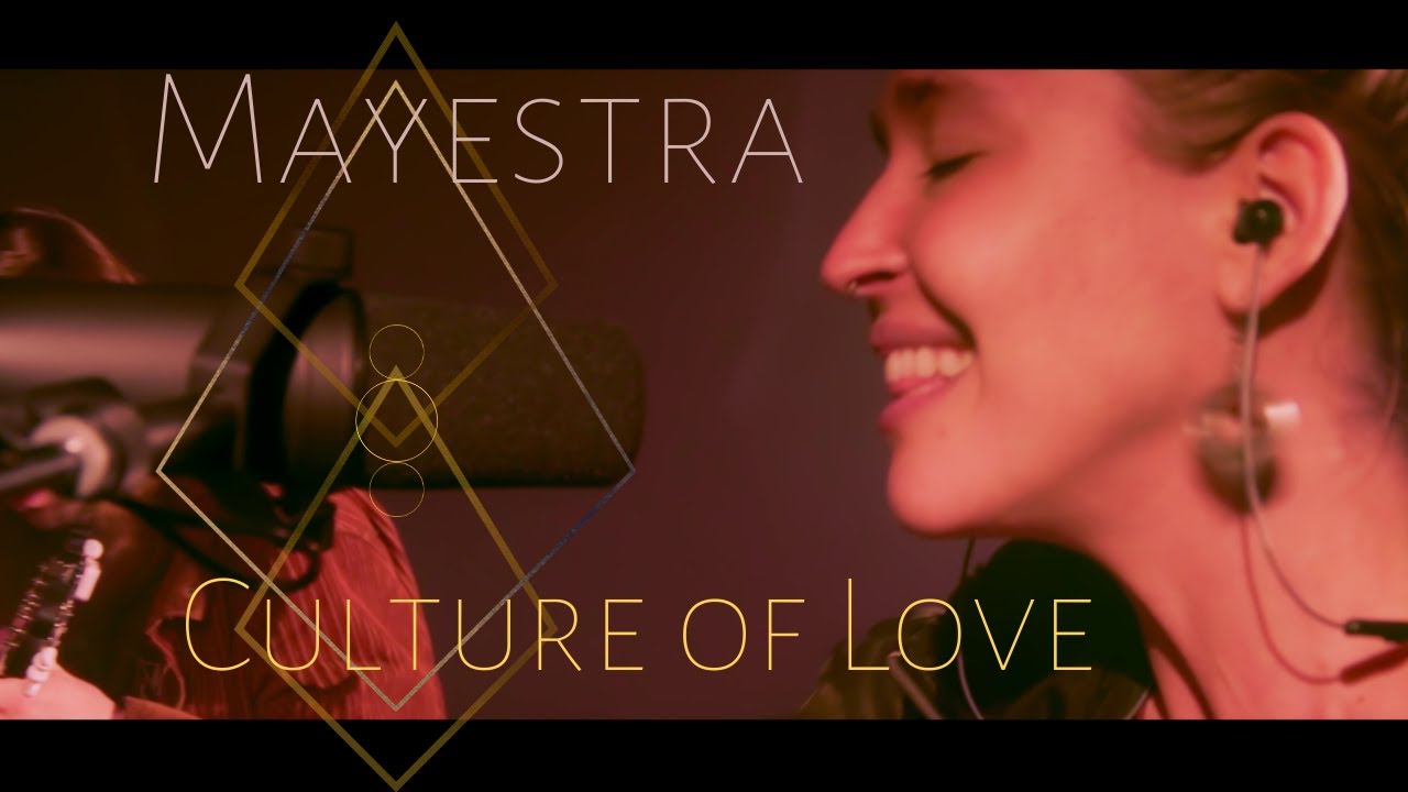 Culture Of Love - Mayestra