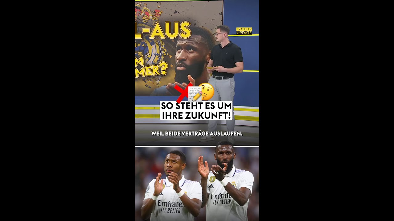 Alaba & R&uuml;dier - Real-Aus im Sommer? 😮&zwj;💨