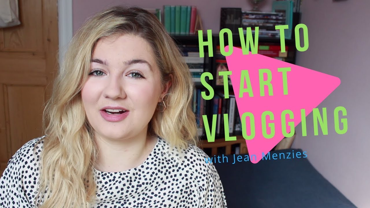 How to start vlogging | Jean Bookishthoughts