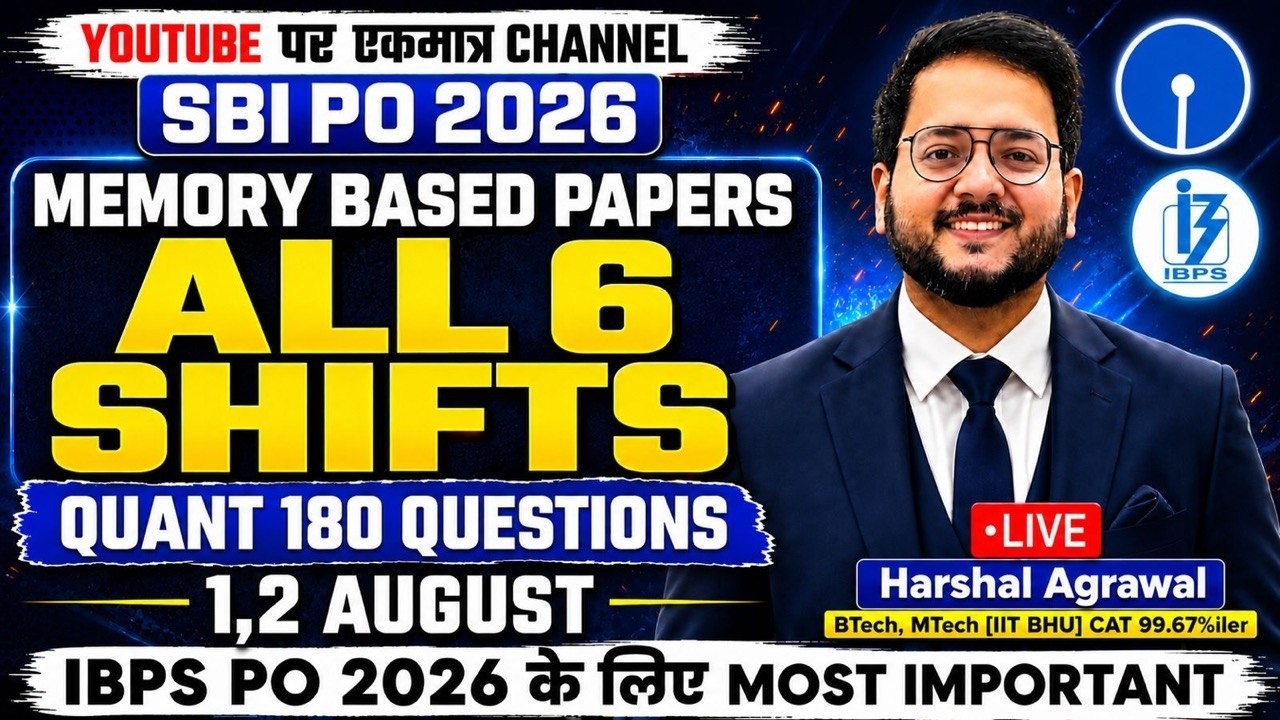 🔵 SBI PO 2026 Memory Based Paper Quant [ALL 6 SHIFTS] 🔴SBI PO Pre 2026 Memory Based Paper | Harshal