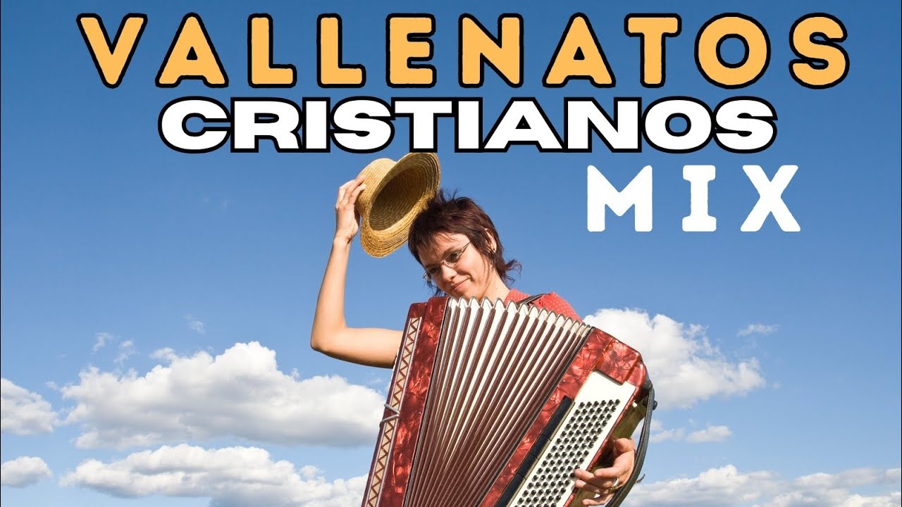 Lo Mejor del Vallenato Cristiano: Un Mix con Sabor a Cielo. 🪗