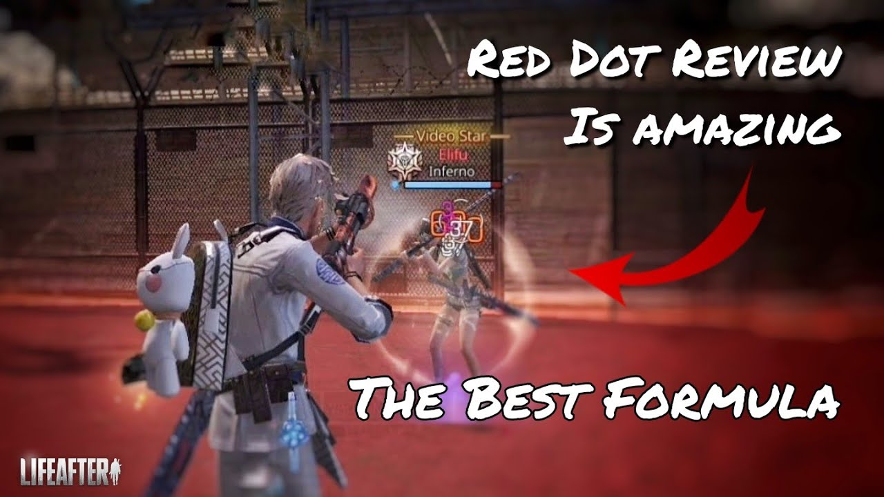 Red Dot : Review Best Gun in the Server PVP / PVE | LifeAfter